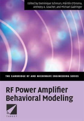 The Cambridge Rf And Microwave Engineering Series: Rf Pow...