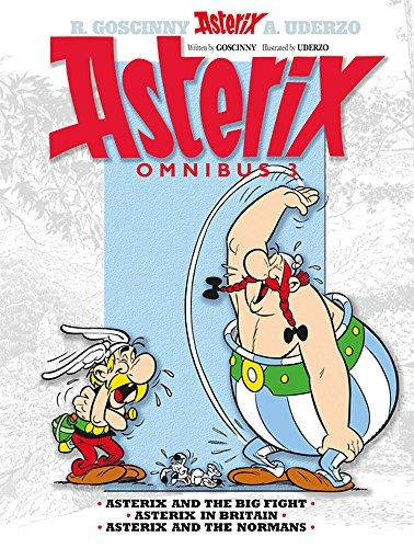 Asterix Omnibus 3 Includes Asterix And The Big Fight #7, Ast