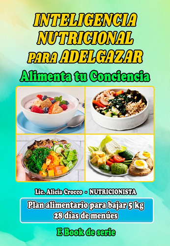 Como Bien Adelgazo Mejor. Bajar: Mas De 21 Kg