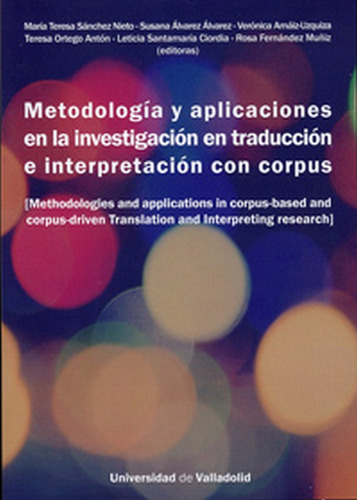Metodologia Y Aplicaciones En La Investigacion En Traducc...