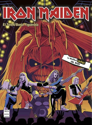 Iron Maiden - Borja El Toreh/ Figuerola