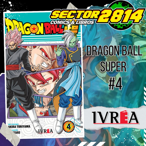 Dragon Ball Super 04 - Ivrea