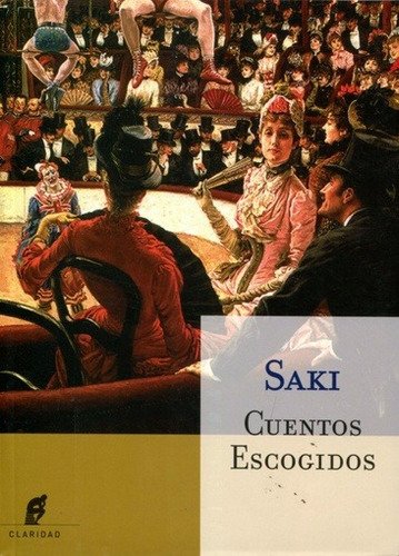 Cuentos Escogidos - Saki - Claridad Hel