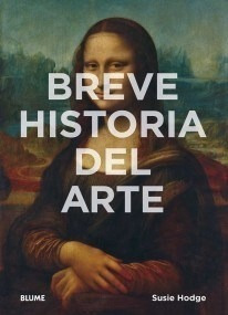 Breve Historia Del Arte - Hodge Susie (papel)