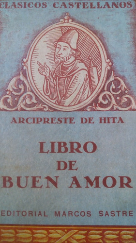 Libro De Buen Amor Arcipreste De Hita Selec Traducc Cardiff