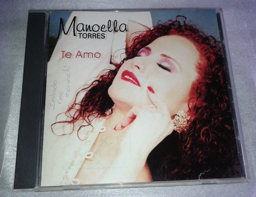 Manoella Torres Te Amo Cd Unica Edicion Año 2000