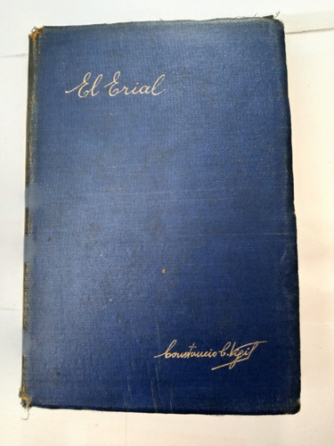 Libro El Erial De Constancio C.vigil Año 1935-7ma.edicion (Usado)