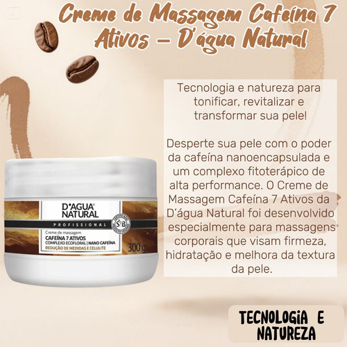 Creme De Massagem Cafeína 7 Ativos 300g Dagua Natural
