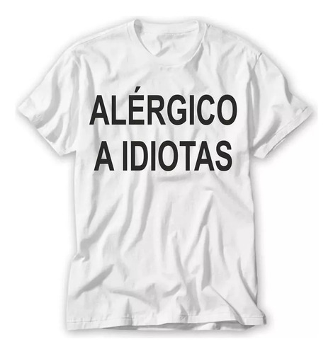 Remera Frases Geniales Alergia