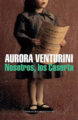 Nosotros, Los Caserta - Aurora Venturini