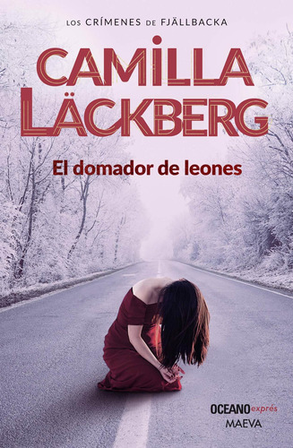 El Domador De Leones Por Camilla Läckberg