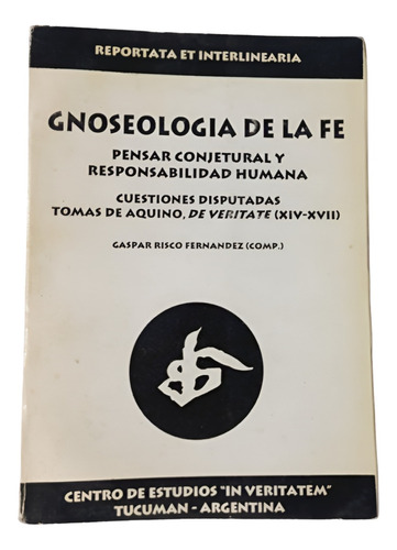 Gnoseología De La Fe - Gaspar Risco Fernández