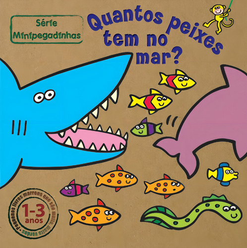 Quantos peixes tem no mar?, de Canals, Sonia. Editorial Zastras, capa mole em português, 2009