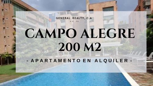 Apartamento En Alquiler Campo Alegre 200m2