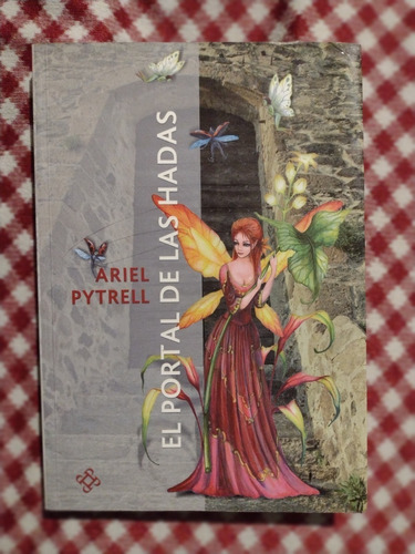 El Portal De Las Hadas De Ariel Pytrell