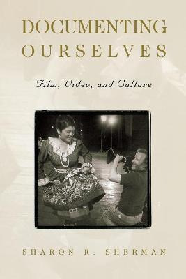Libro Documenting Ourselves: Film, Video And Culture - Sh...