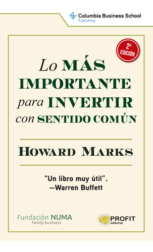 Lo Mas Importante Para Invertir Con Sentido Comun Ne - Marks