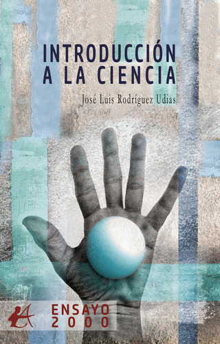 Libro Introducciã³n A La Ciencia - Rodrã­guez Udias, Josã...