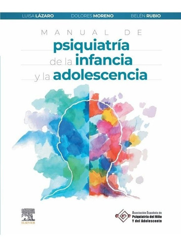 Libro Manual De Psiquiatria De La Infancia Y La Adolescen...