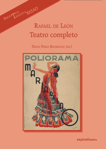 Libro Rafael De Leã³n. Teatro Completo