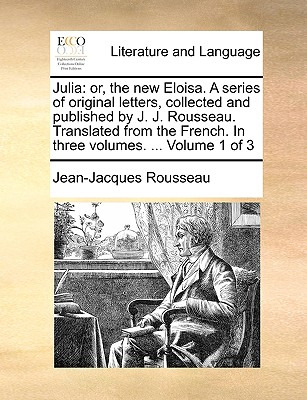 Libro Julia: Or, The New Eloisa. A Series Of Original Let...