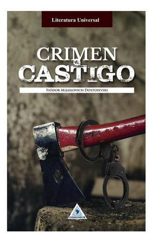 Crimen Y Castigo / Fiódor Dostoievski / Obra Completa 