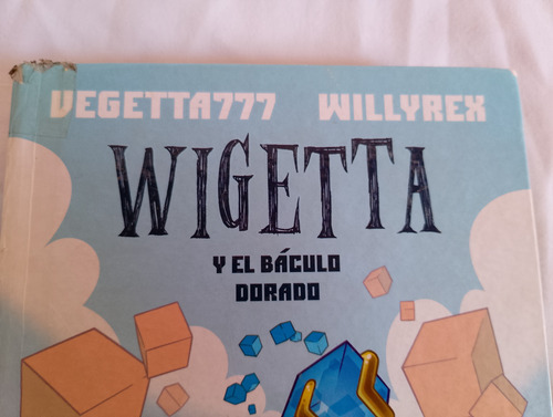Wigetta Y El Baculo Dorado - Vegetta777, Martínez Roca (Usado)