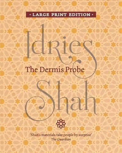 The Dermis Probe, De Idries Shah. Editorial Isf Publishing, Tapa Blanda En Inglés