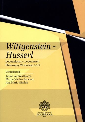 Libro Wittgenstein - Husserl. Lebensform Y Lebenswelt Philo