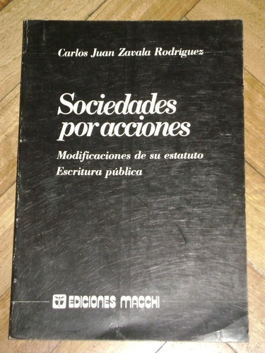 Sociedades Por Acciones. Modificaciones De Su Estatuto&-.