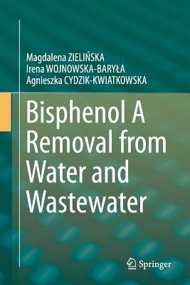 Libro Bisphenol A Removal From Water And Wastewater - Mag...