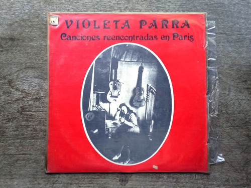 Disco Lp Violeta Parra - Canciones Reencontradas (1971) R30