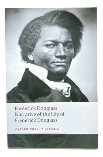 Narrativa De La Vida De Frederick Douglas - Texto En Inglés 