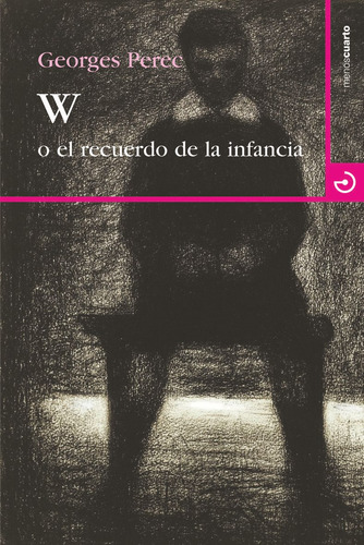 W O El Recuerdo De La Infancia, Georges Perec, Calamo