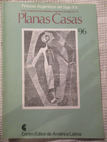 Grabadores Argentinos Del Siglo Xx / 16 - Planas Casas