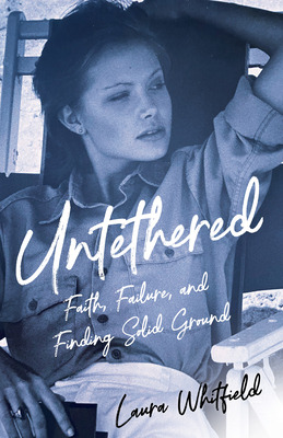 Libro Untethered: Faith, Failure, And Finding Solid Groun...