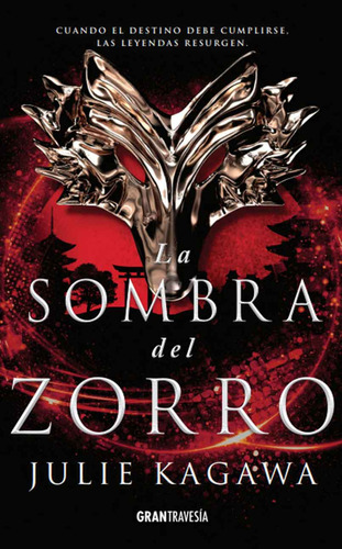 La Sombra Del Zorro - Julie Kagawa
