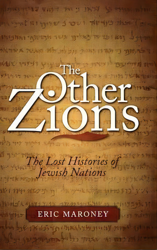 The Other Zions, De Eric Maroney. Editorial Rowman Littlefield, Tapa Dura En Inglés