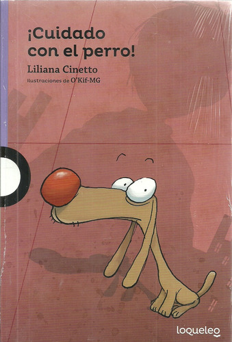 Cuidado Con El Perro ! - Liliana Cinetto