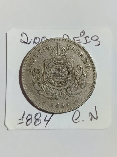 Moeda Antiga 200 Réis 1884 S. + Fc V 024 C. Amato (Usado)
