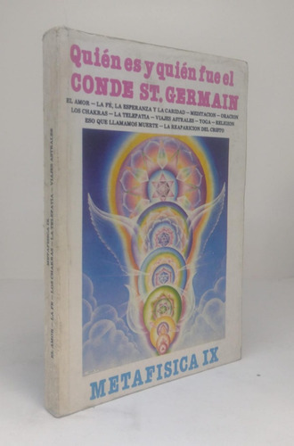 Quien Es Y Quien Fue El Conde St German - Metafisica Ix 