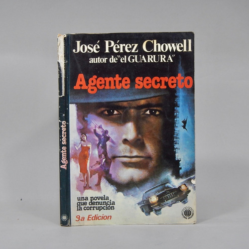 Agente Secreto José Pérez Chowell Universo 1984 Aa5