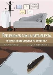 Libro Reflexiones Con La Bata Puesta. Â¿sabes Como Piensa...