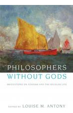 Libro Philosophers Without Gods : Meditations On Atheism ...