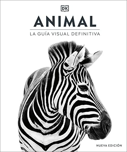 Libro : Animal La Guia Visual Definitiva - Dk