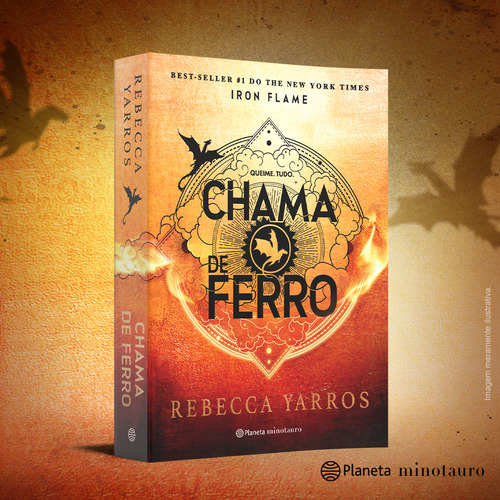 Iron Flame: Sequence of the World Phenomenon Fourth Wing (serie The Empyrian, libro #2), de Rebecca Yarros., vol. 2. Editorial Planeta Minotauro, tapa blanda, edición 1 en portugués, 2024