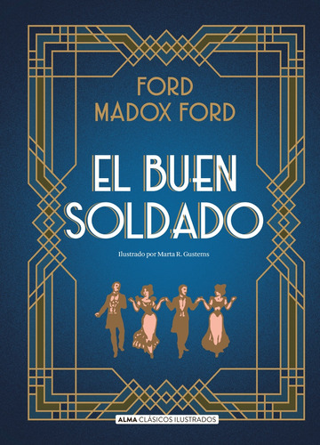 Buen Soldado, El - Ford Madox Ford