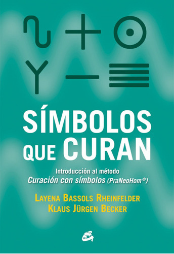 Libro - Símbolos Que Curan 