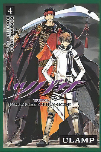 Tsubasa Reservoir Chronicle (4), De Clamp. Editorial Editorial Kamite