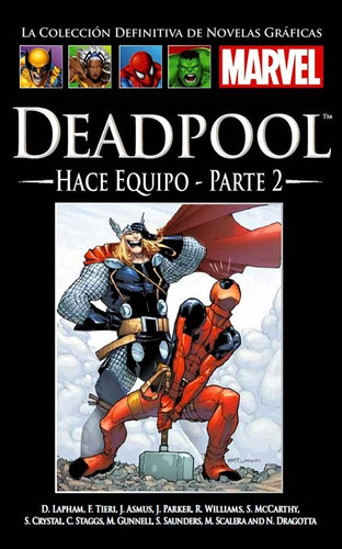 Novelas Gráficas Marvel - (nº75) Deadpool: Hace Equipo